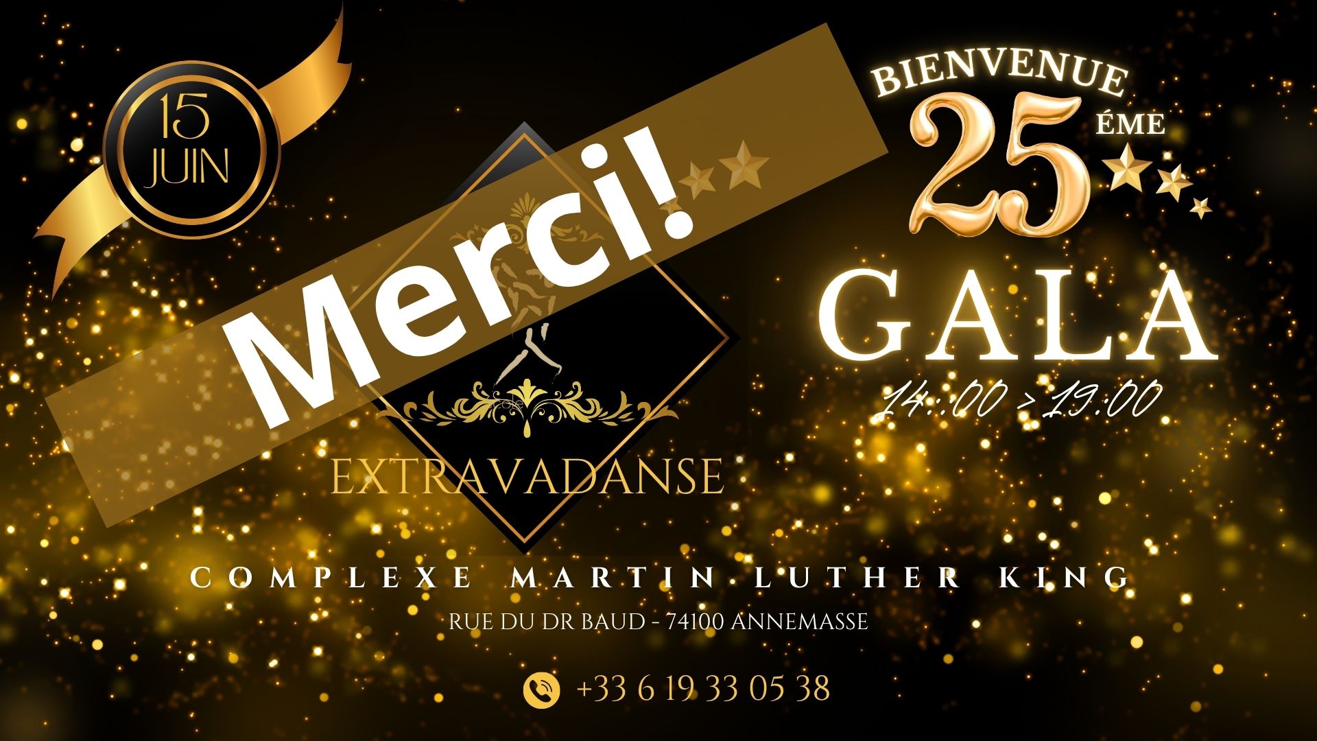 GALA 25 ANS : MERCI A TOUS